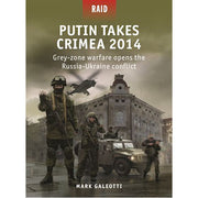 Putin Takes Crimea 2014