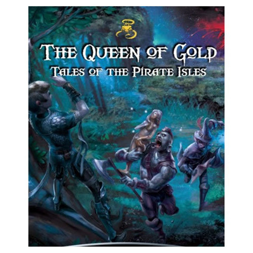 Queen of Gold: Tales of the Pirate Isles