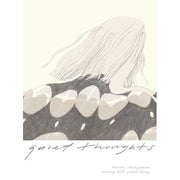Quiet Thoughts