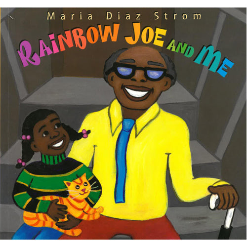 Rainbow Joe And Me