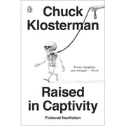 Raised in Captivity