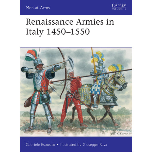 Renaissance Armies in Italy 1450–1550