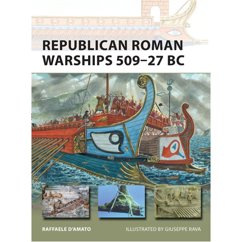 Republican Roman Warships 509–27 BC