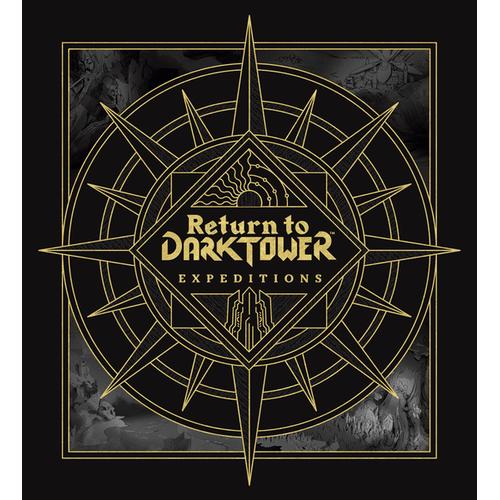 Return to Dark Tower: Expeditions