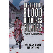 Righteous Blood, Ruthless Blades RPG