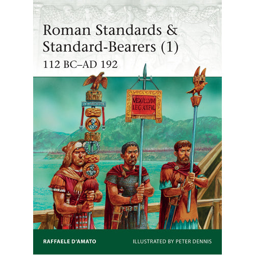 Roman Standards & Standard-Bearers (1)