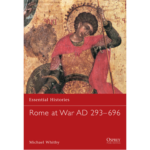 Rome at War AD 293–696