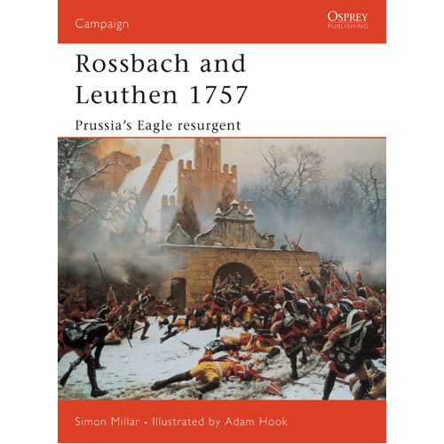 Rossbach and Leuthen 1757
