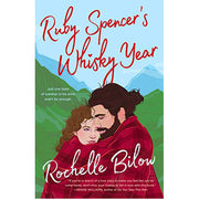 Ruby Spencer's Whisky Year