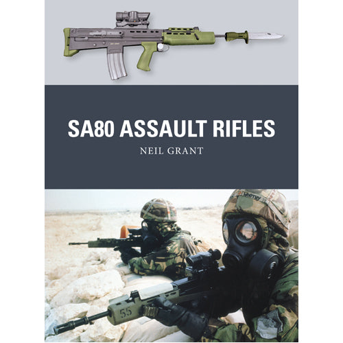 SA80 Assault Rifles