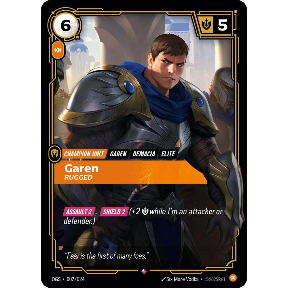 Garen, Rugged OGS 007/24