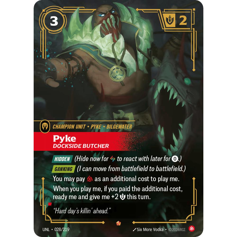 Pyke, Dockside Butcher UNL 028/219 - Foil