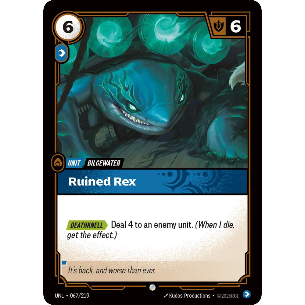 Ruined Rex UNL 067/219