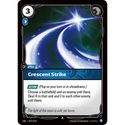 Crescent Strike UNL 072/219 - Foil