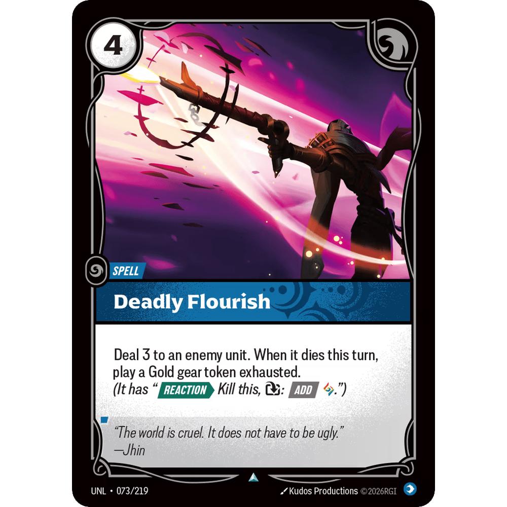 Deadly Flourish UNL 073/219