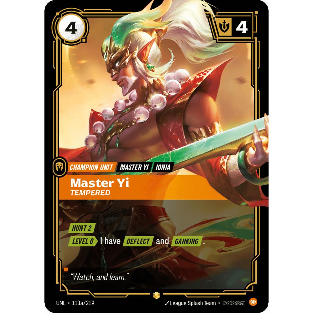 Master Yi, Tempered UNL 113a/219 - Foil
