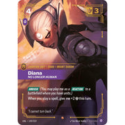 Diana, No Longer Human UNL 149/219 - Foil