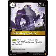 Enthralling Protector UNL 162/219 - Foil
