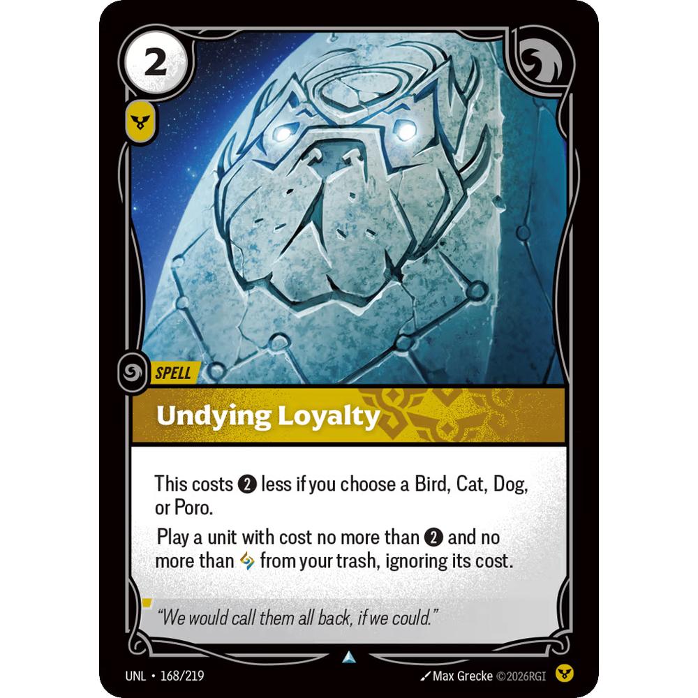 Undying Loyalty UNL 168/219 - Foil