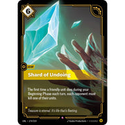 Shard Of Undoing UNL 174/219 - Foil