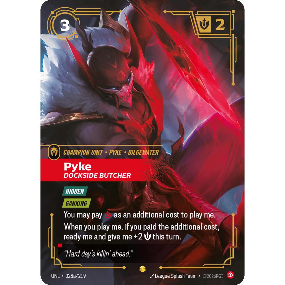 Pyke, Dockside Butcher UNL 028a/219 - Foil