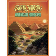 Santa Maria: American Kingdoms Exp