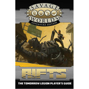 Savage Worlds RPG: Rifts - Tomorrow Legion Player's Guide (Revised)