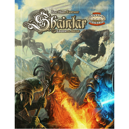 Savage Worlds: Shaintar - Legends Arise