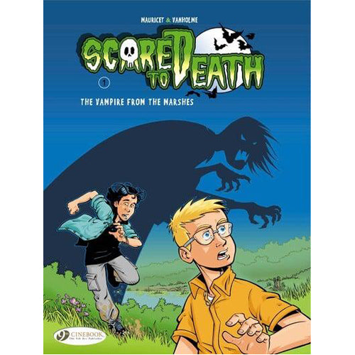 Scared to Death, Vol.1: The Vampire from the Marshes (Paperback)