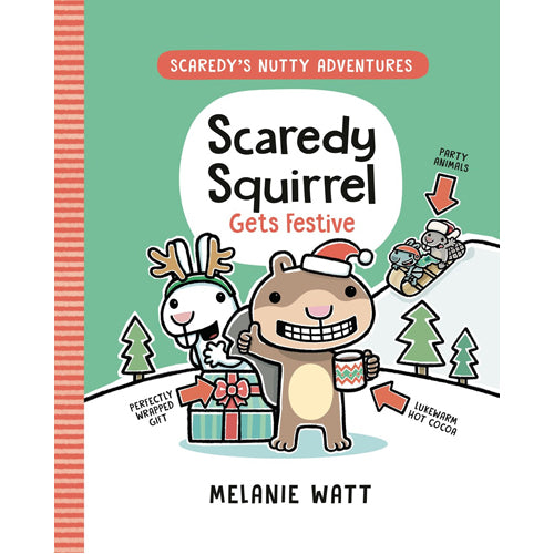 Scaredy Squirrel Gets Festive