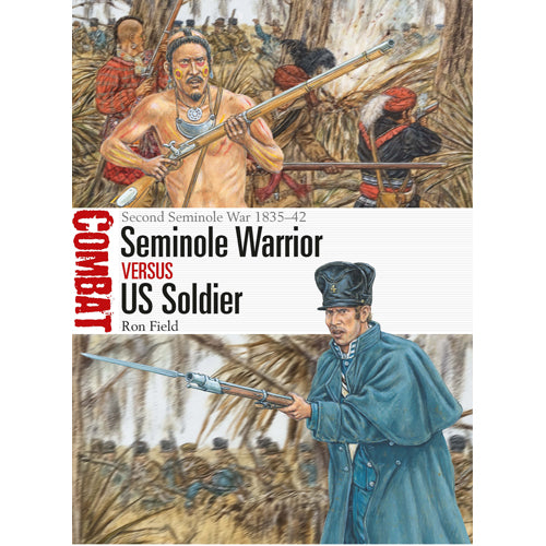 Seminole Warrior vs US Soldier