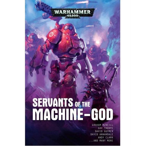 Servants of The Machine-God Paperback