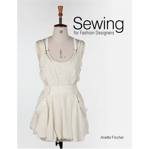 Sewing for Fashion Designers