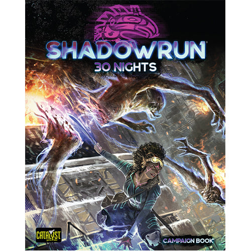 Shadowrun: 30 Nights