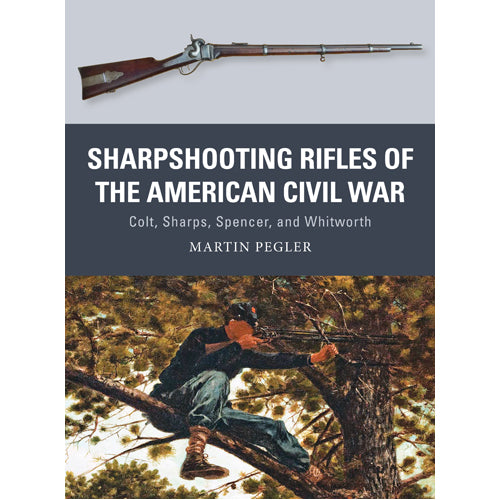 Sharpshooting Rifles of the American Civil War
