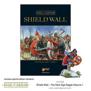 Shield Wall - The Dark Age Sagas Volume I