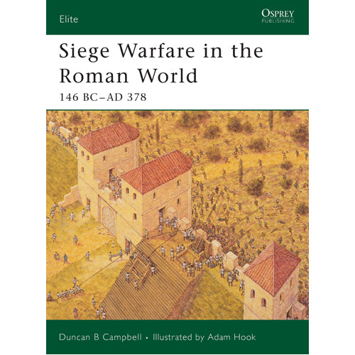 Siege Warfare in the Roman World