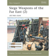 Siege Weapons of the Far East (2)