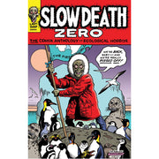 Slow Death Zero
