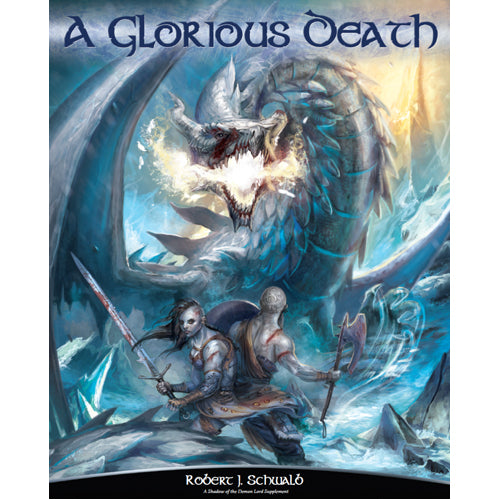 SotDL: A GLORIOUS DEATH