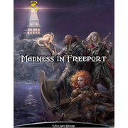 SotDL: Madness in Freeport
