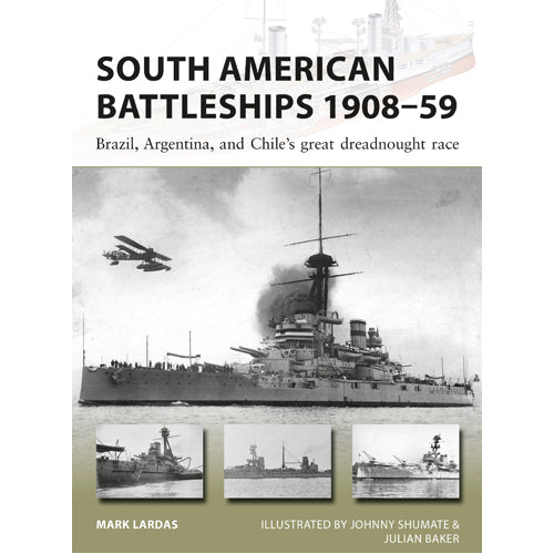 South American Battleships 1908–59