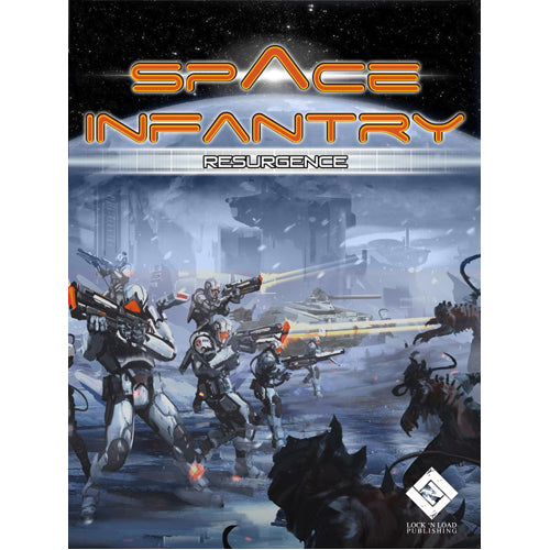 Space Infantry: Resurgence