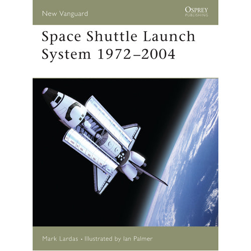 Space Shuttle Launch System 1972–2004
