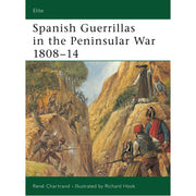 Spanish Guerrillas in the Peninsular War 1808–14