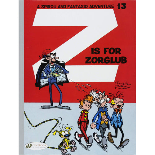 Spirou & Fantasio - Volume 13: Z is for Zorglub (Paperback)