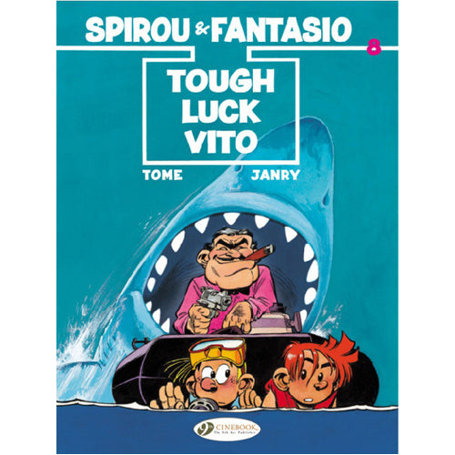 Spirou & Fantasio - Volume 8: Tough Luck Vito (Paperback)