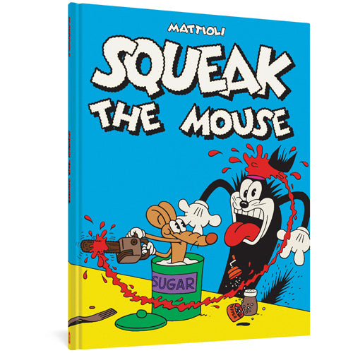 Squeak the Mouse (Hardback)