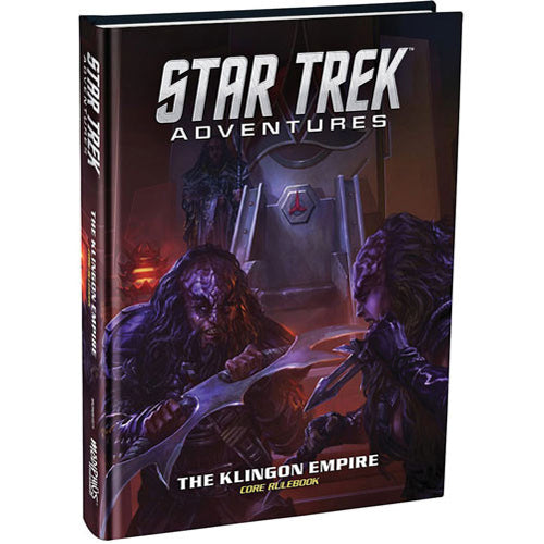 Star Trek Adventures RPG: The Klingon Empire Core Rulebook