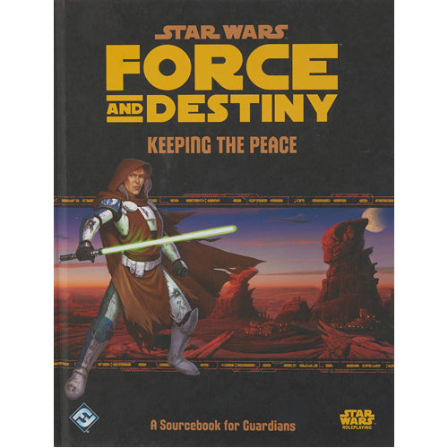 Star Wars Force and Destiny RPG: Keeping the Peace